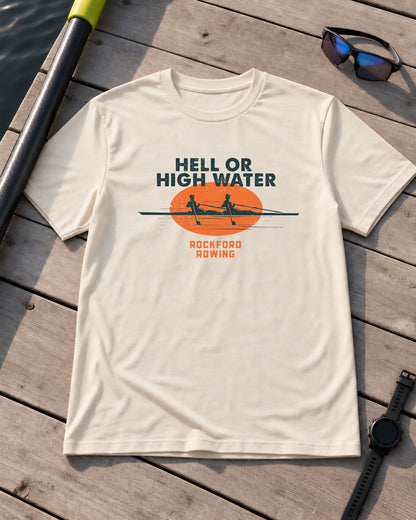 Hell or High Water | Premium Rowing Tee - RR