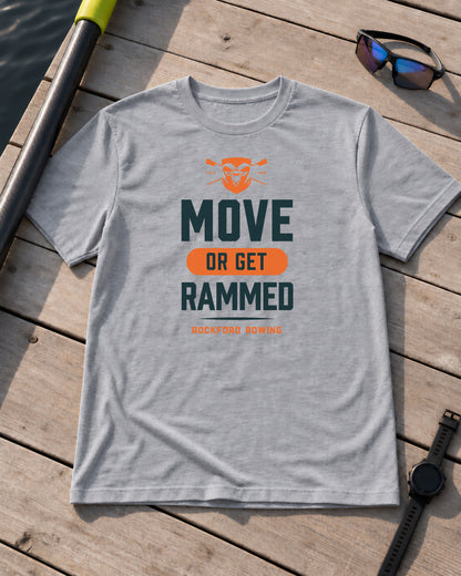 Move Or Get Rammed | Premium Rowing Tee - RR