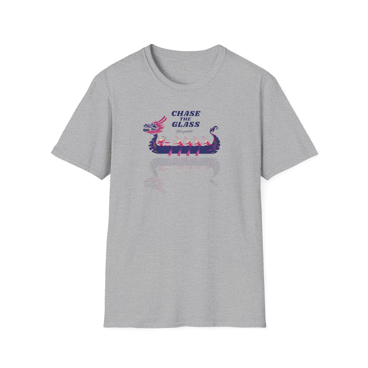 Chase the Glass Dragon Boat T-Shirt | Premium Paddling Tee - RR