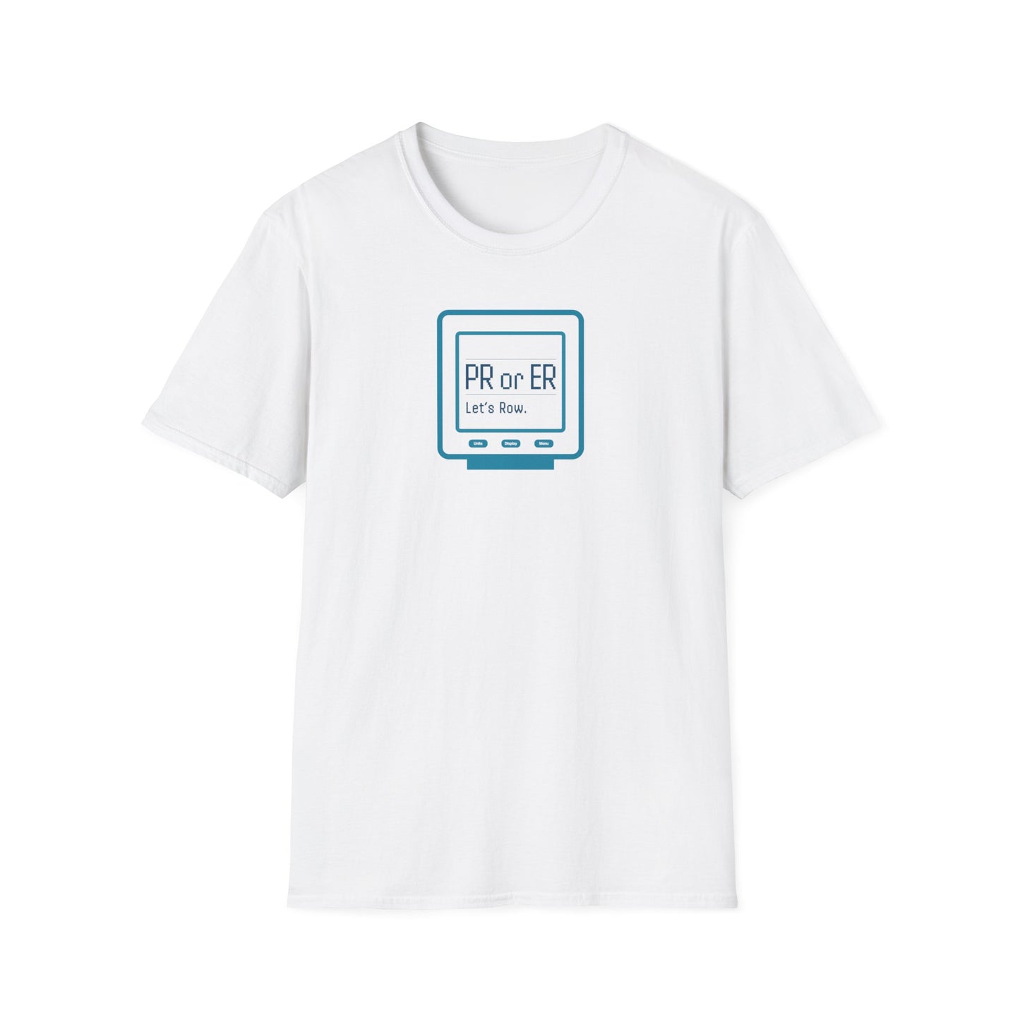 PR or ER — Classic Monitor Edition | Premium Rowing Tee