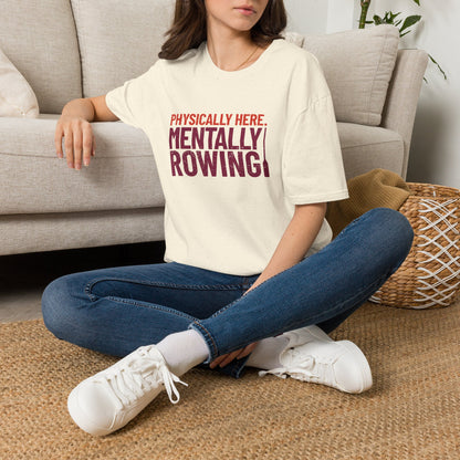Mentally Rowing | Premium Rowing Tee