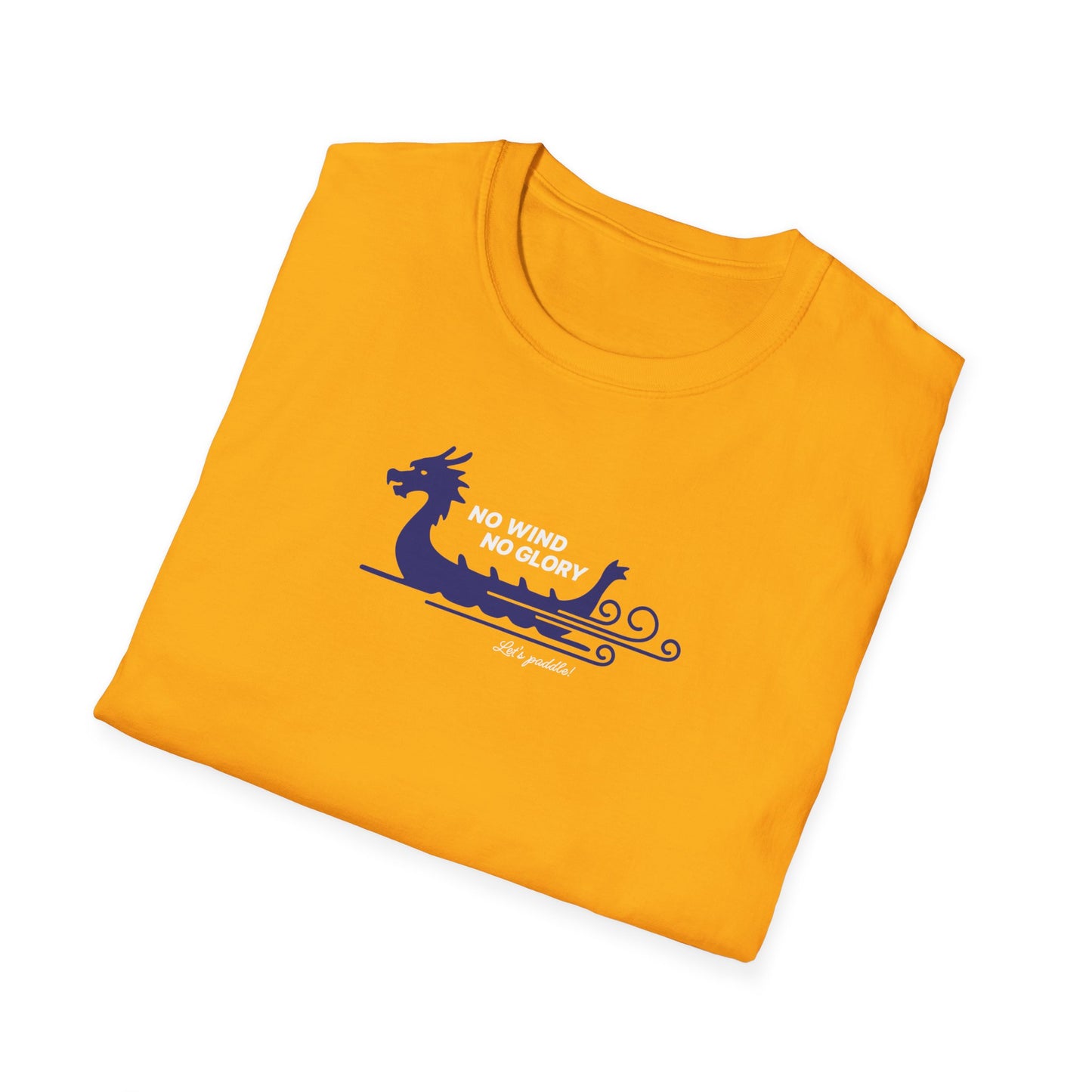 No Wind No Glory Dragon Boat T-Shirt | Premium Paddling Tee