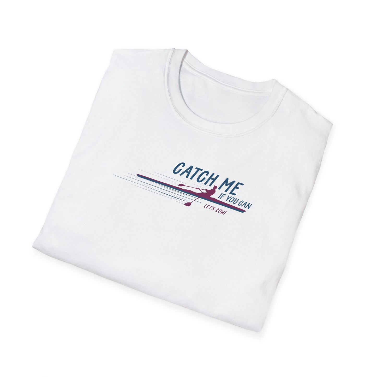 Catch Me If You Can | Premium Rowing Tee