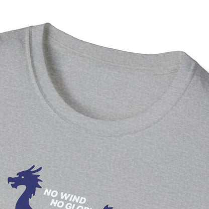 No Wind No Glory Dragon Boat T-Shirt | Premium Paddling Tee