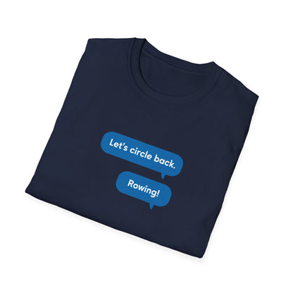 Circle Back | Text Message Edition | Premium Rowing Tee