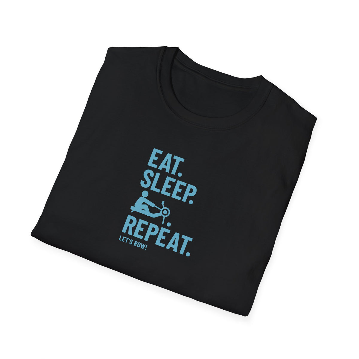 Eat Sleep Erg Repeat — Icon Edition | Premium Rowing Tee - RR