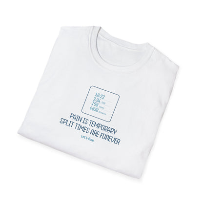 Pain Is Temporary — Split Time Edition | Premium Rowing Tee