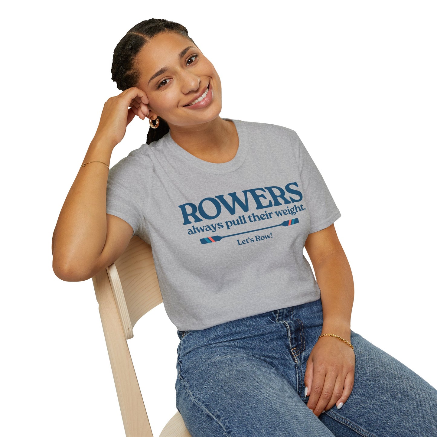 Rowers Always Pull Their Weight — Oar Banner Edition | Premium Rowing Tee