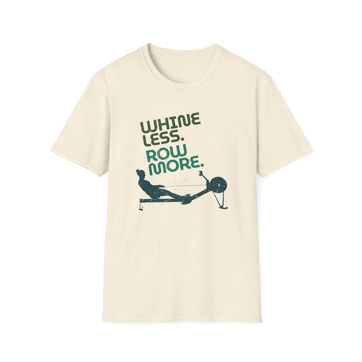 Whine Less. Row More. | Premium Rowing Tee - RR