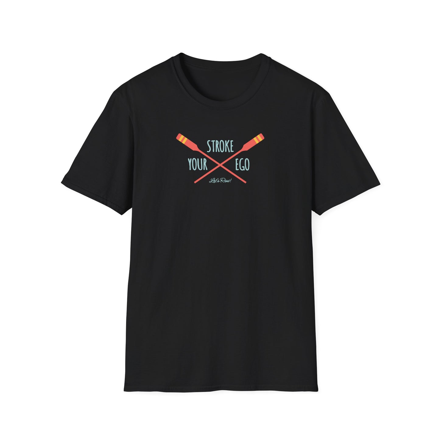 Stroke Your Ego — Bold Edition | Premium Rowing Tee