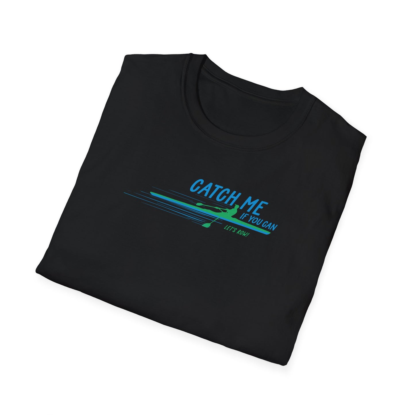 Catch Me If You Can | Premium Rowing Tee