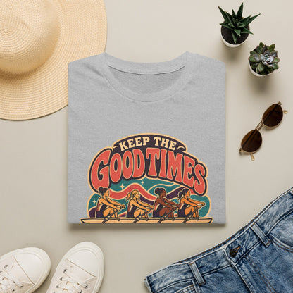 Keep The Good Times Rowing | Premium Rowing Tee