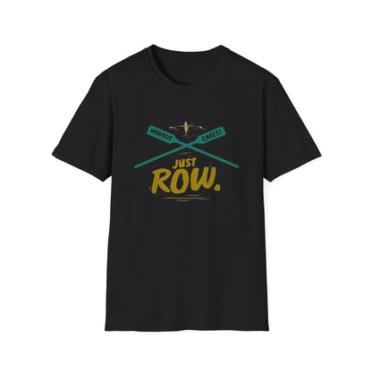 Nobody Cares. Just Row. | Crossed Oars Edition | Premium Rowing Tee - RR