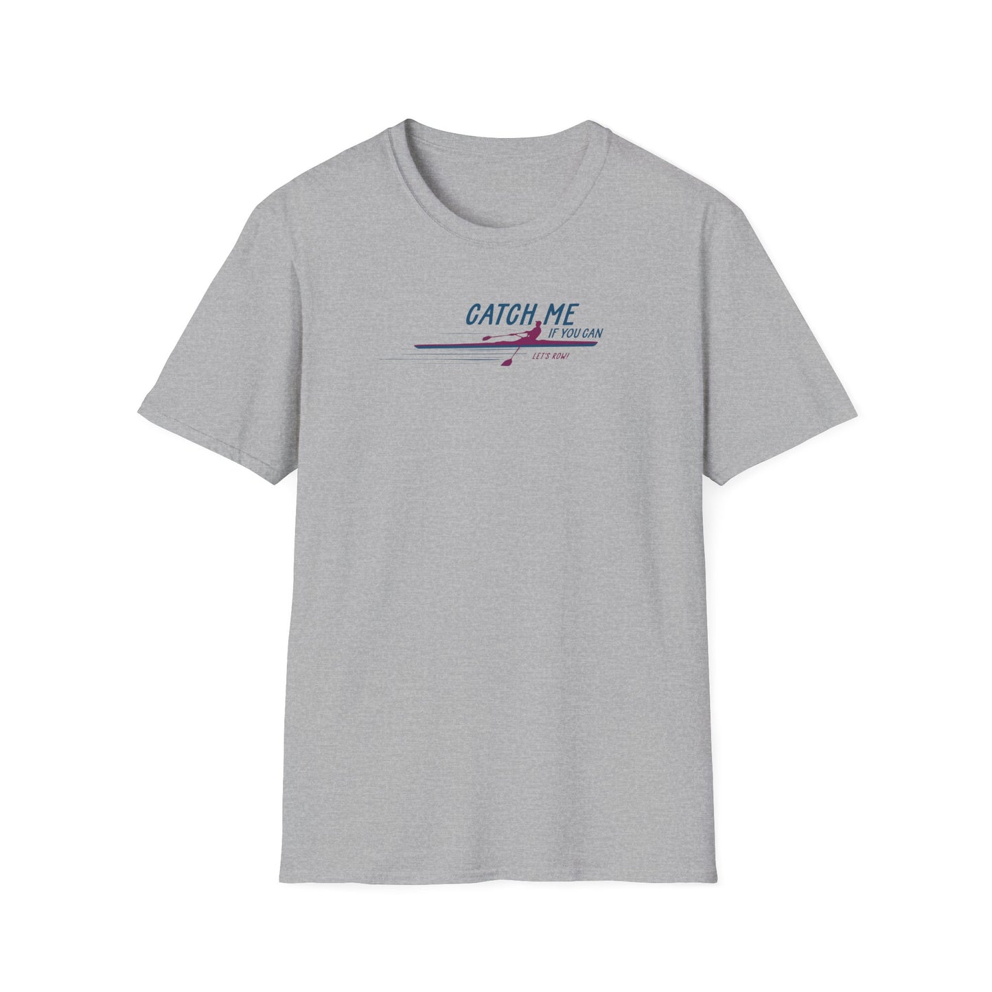 Catch Me If You Can | Premium Rowing Tee