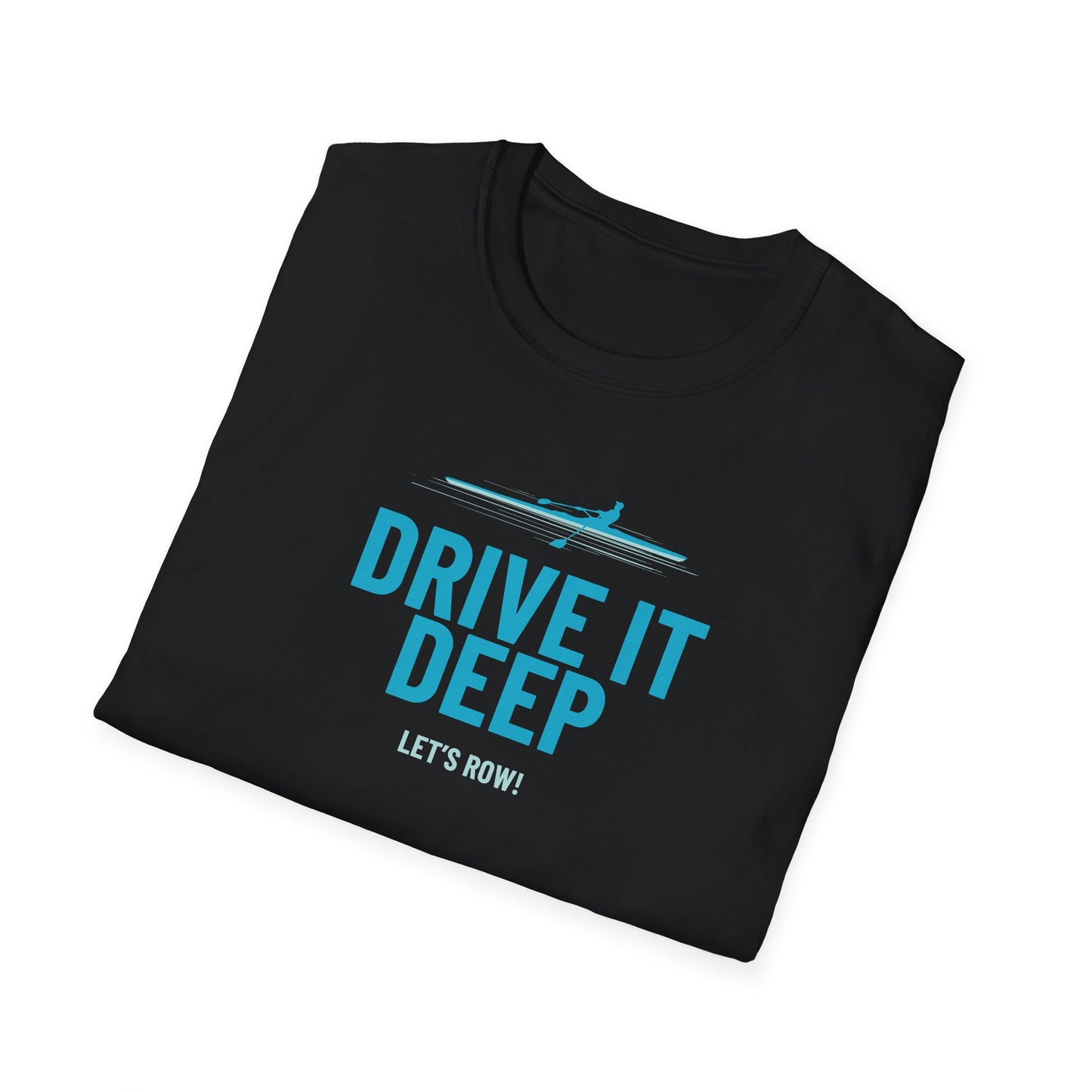 Drive It Deep | Premium Rowing Tee