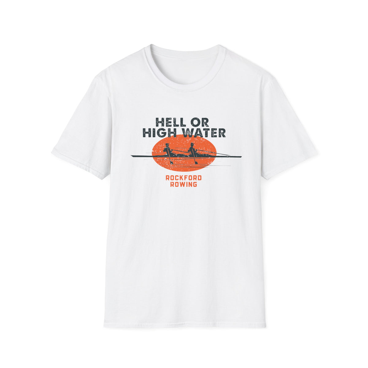 Hell or High Water | Premium Rowing Tee - RR