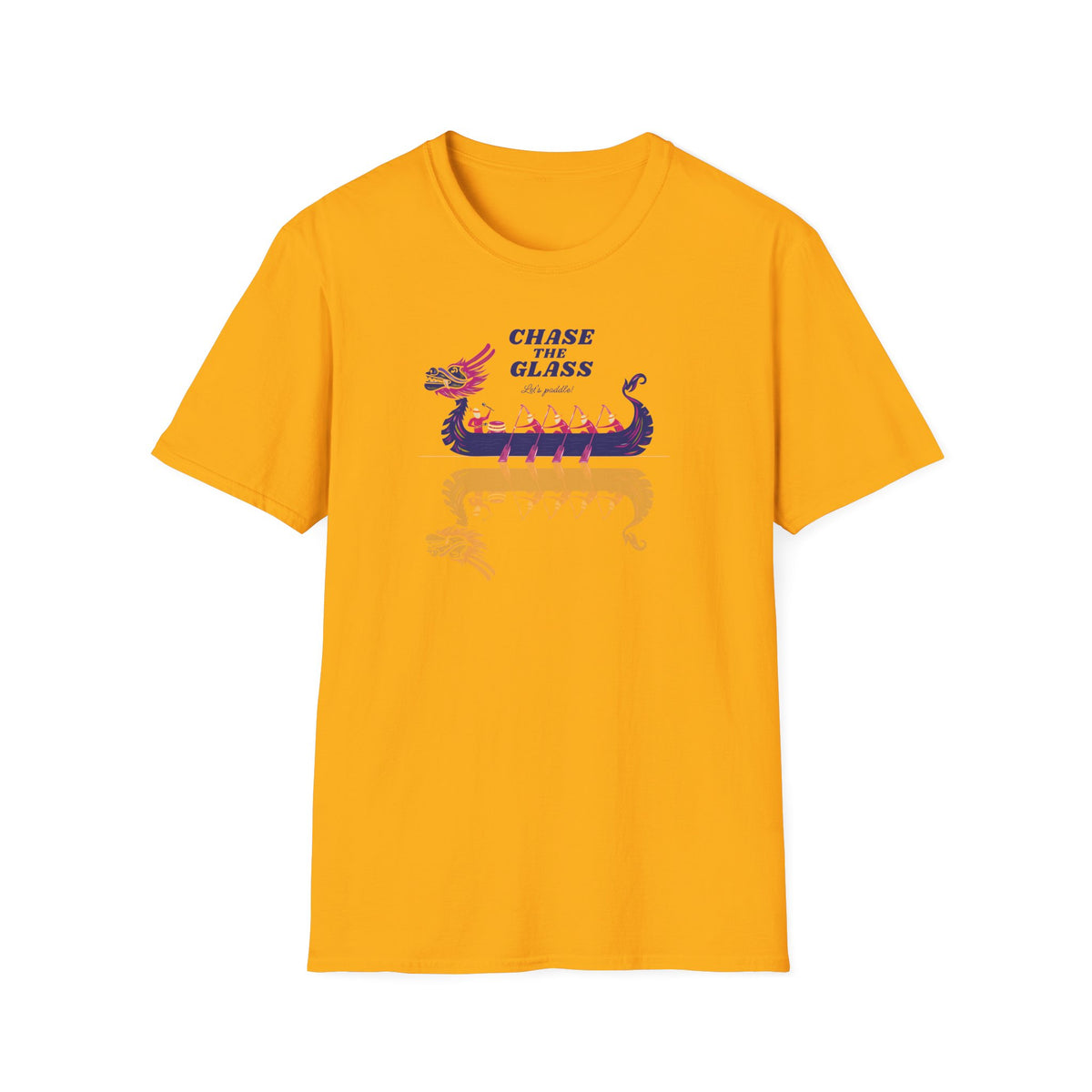 Chase the Glass Dragon Boat T-Shirt | Premium Paddling Tee - RR