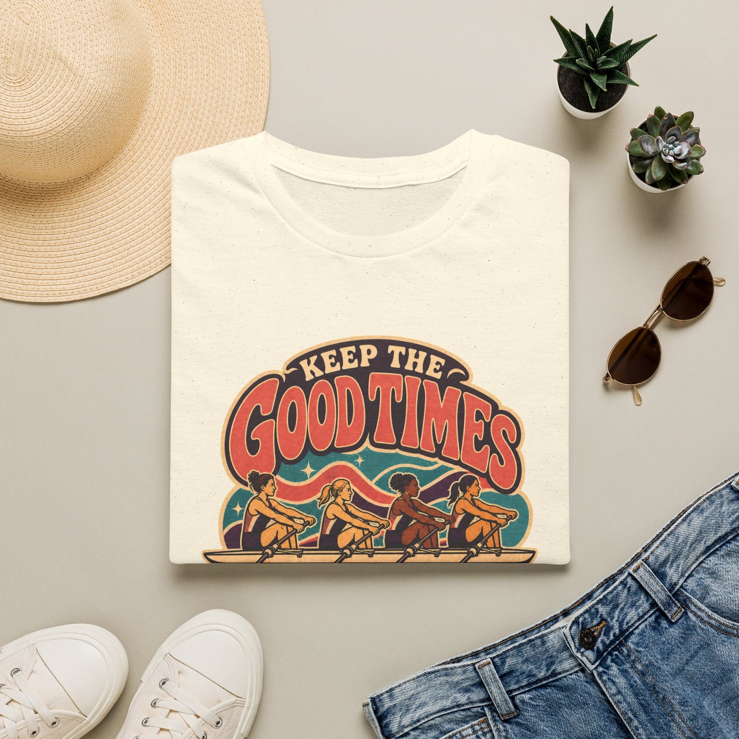 Keep The Good Times Rowing | Premium Rowing Tee