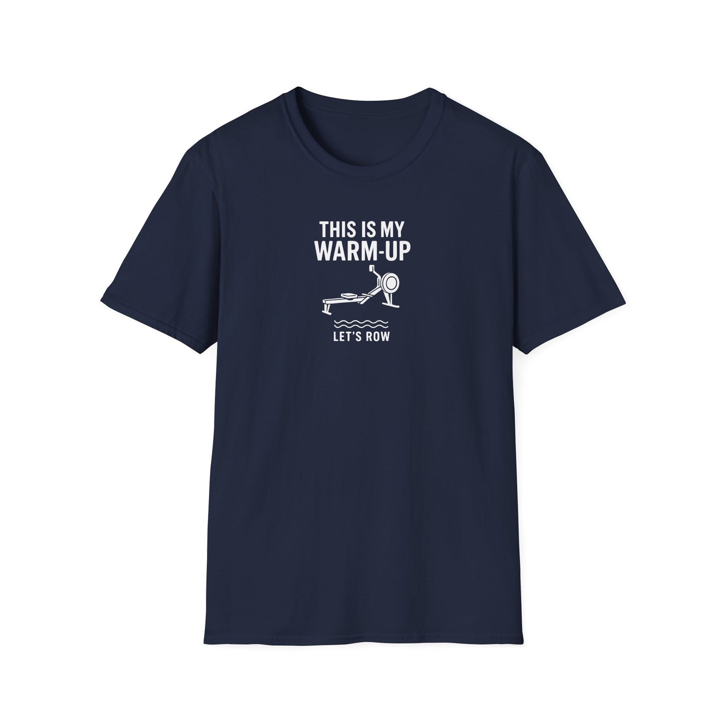 This Is My Warm Up | Premium Rowing Tee